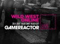 GR Live: la nostra diretta su Wild West Online